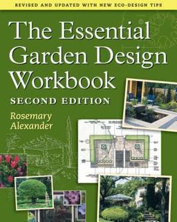Essential Garden Design Workbook 2nd 9780881929751 Front Cover