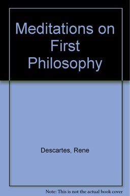 Meditations on First Philosophy