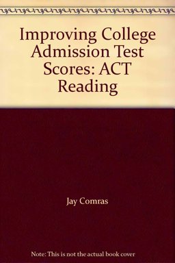 Improving College Admission Test Scores