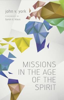 Missions in the Age of the Spriit  9780882434643 Front Cover