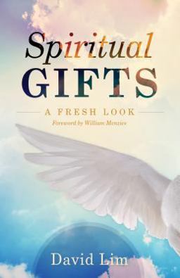 Spiritual Gifts A Fresh Look  9780882436364 Front Cover