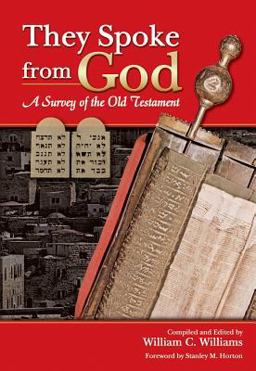 They Spoke from God A Survey of the Old Testament  9780882436944 Front Cover