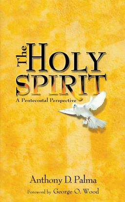 Holy Spirit A Pentecostal Perspective  9780882437866 Front Cover