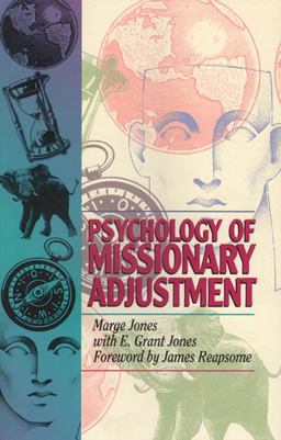 Psychology of Missionary Adjustment  9780882438153 Front Cover
