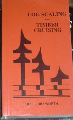 Log Scaling and Timber Cruising