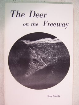 The Deer on the Freeway