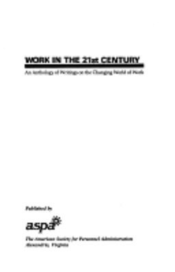 Work in the Twenty-First Century