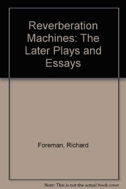 Reverberation Machines