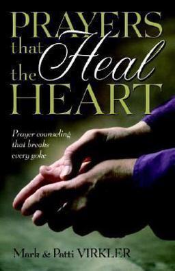 Prayers That Heal the Heart