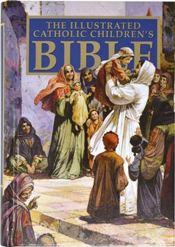 Catholic Children's illustrated Bible  9780882711973 Front Cover