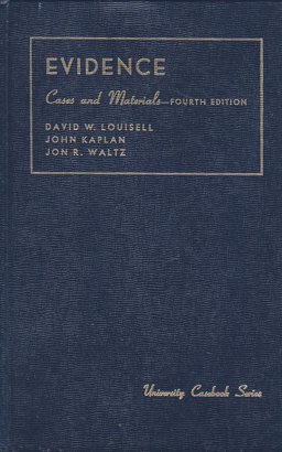 Cases and Materials on Evidence