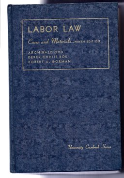Cases and Materials on Labor Law
