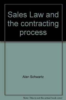 Sales Law and the Contracting Process