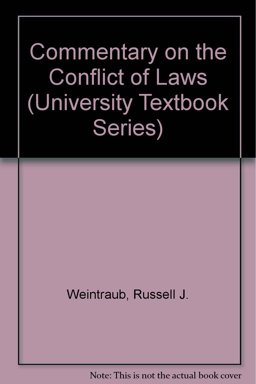 Conflict of Laws, Commentary On