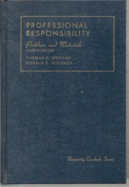 Professional Responsibility Professional Responsibility