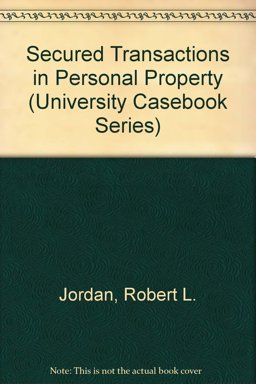 Secured Transactions in Personal Property