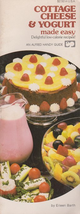 Cottage Cheese and Yogurt Made Easy