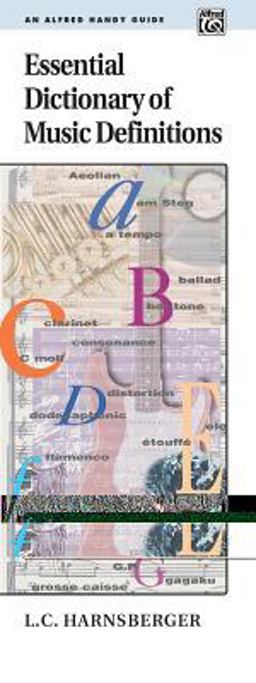 Essential Dictionary of Music Definitions