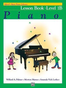 Alfred's Basic Piano Library Lesson Book, Bk 1B  9780882847894 Front Cover