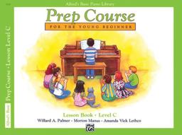 Alfred's Basic Piano Prep Course Lesson Book, Bk C