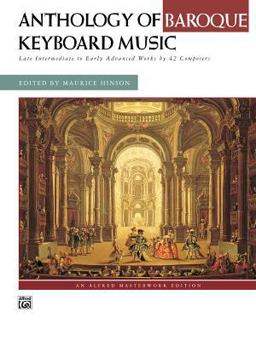 Anthology of Baroque Keyboard Music Late Intermediate to Early Advanced Works by 42 Composers, Comb Bound Book  9780882849430 Front Cover