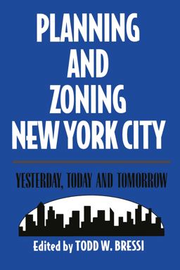 Planning and Zoning New York City  9780882851433 Front Cover