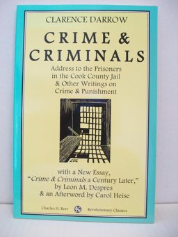 Crime and Criminal : Address to the Prisoners at Cook County Jail  9780882862507 Front Cover