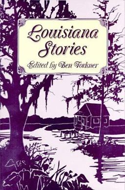 Louisiana Stories Louisiana Stories