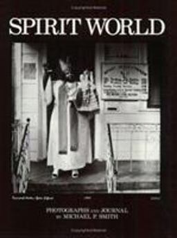Spirit World Pattern in the Expressive Folk Culture of New Orleans  9780882898957 Front Cover
