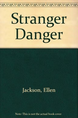 Stranger Danger