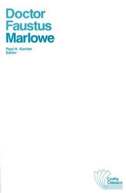 Doctor Faustus Marlowe The Tragical History of Doctor Faustus  9780882950549 Front Cover