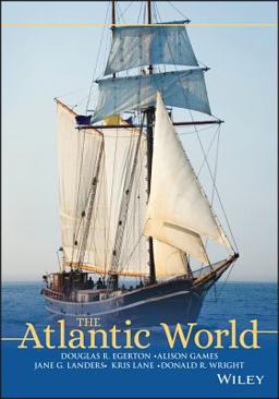 Atlantic World A History, 1400 - 1888  9780882952451 Front Cover