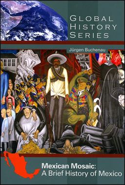 Mexican Mosaic A Brief History of Mexico  9780882952635 Front Cover