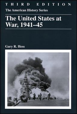 United States at War, 1941 - 1945 3rd 9780882952819 Front Cover