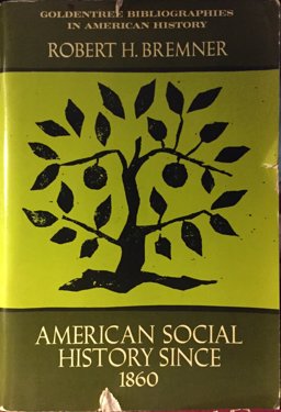 American Social History since 1860