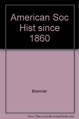 American Social History since 1860
