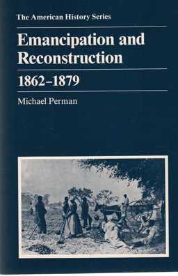 Emancipation and Reconstruction, 1862-1879 Emancipation and Reconstruction, 1862-1879