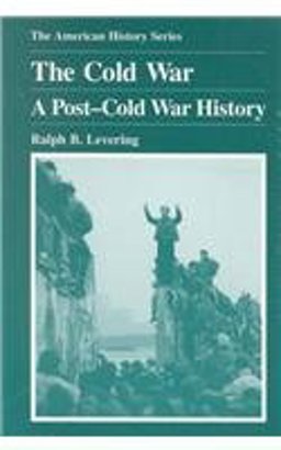 Cold War, 1945-1991  9780882959122 Front Cover