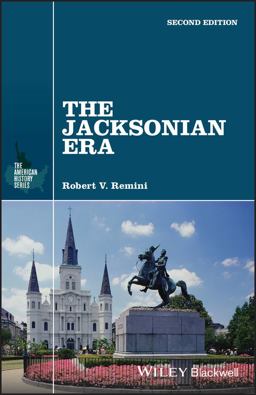 Jacksonian Era 2nd 9780882959313 Front Cover