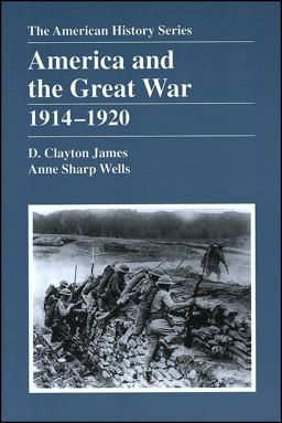 America and the Great War 1914 - 1920 1st 9780882959443 Front Cover