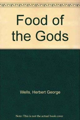 The Food of the Gods