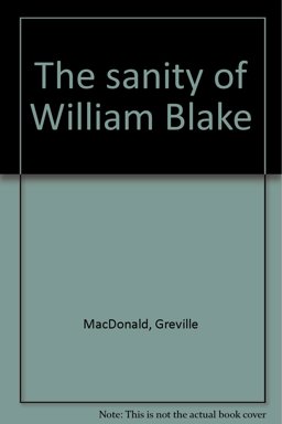 The Sanity of William Blake