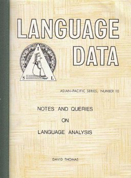 Notes and Queries on Language Analysis
