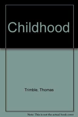 Childhood