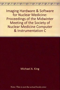 Imaging Hardware and Software for Nuclear Medicine