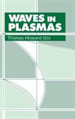 Waves in Plasmas  9780883188590 Front Cover