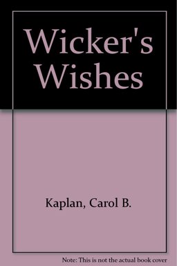 Wicker's Wishes
