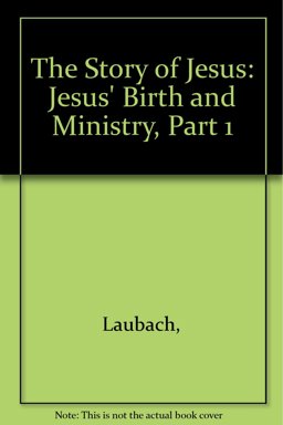 Jesus' Birth and Ministry