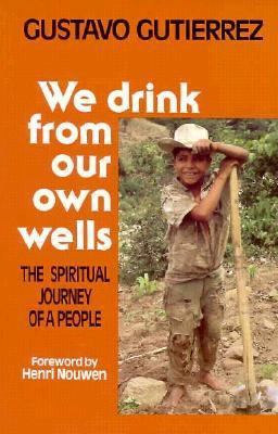 We Drink from Our Own Wells