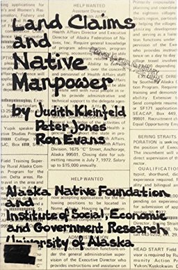 Land Claims and Native Manpower